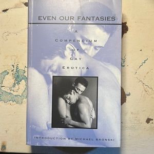 Book, entitled even our fantasies, gay men’s interest. In excellent condition566
